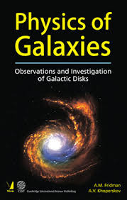 Physics of Galaxies: Observation and Investigation of Galactic Disks