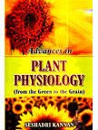 From the Green to the Grain: Advances in Plant Physiology