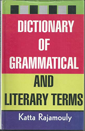 Dictionary of Grammatical and Literary Terms