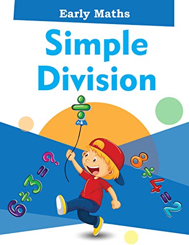 SIMPLE DIVISION - EARLY MATHS