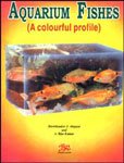 Aquarium Fishes: A Colourful Profile
