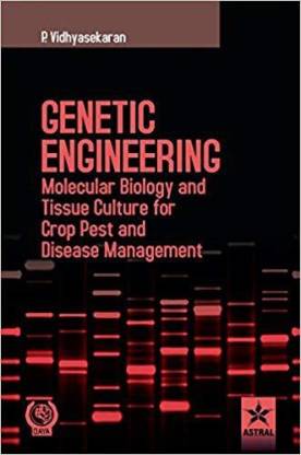 Genetic Engineering, Molecular Biology and Tissue