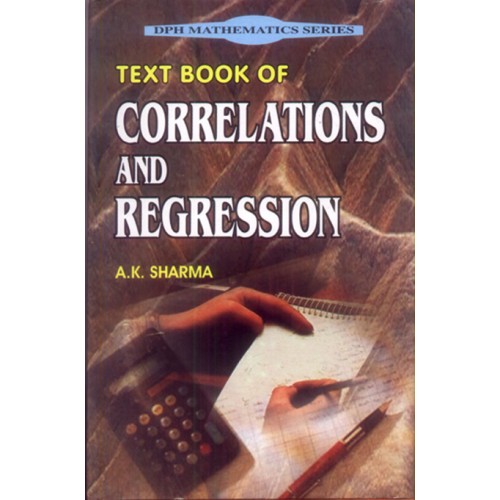 Textbook of Correlations and Regression