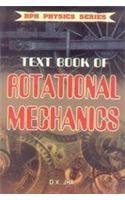 Text Book of Rotational Mechanics
