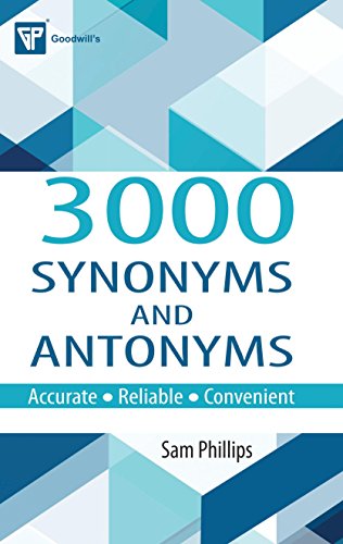 3000 Synonyms and Antonyms