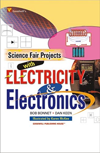 Science Fair Projects with Electricity and Electronics
