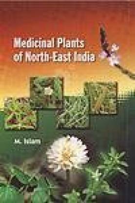 Medicinal Plants of North East India