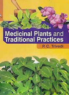 Medicinal Plants and Traditional Practices