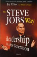The Steve Jobs Way I Leadership for a New Generation
