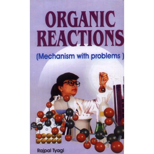 Organic Reactions (Meachanism with Problems)
