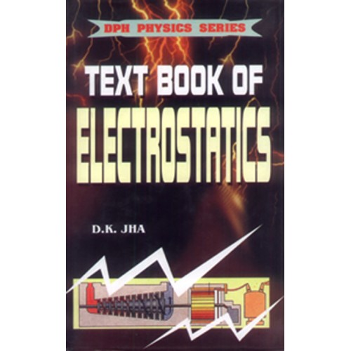 TEXT BOOK OF ELECTROSTATICS