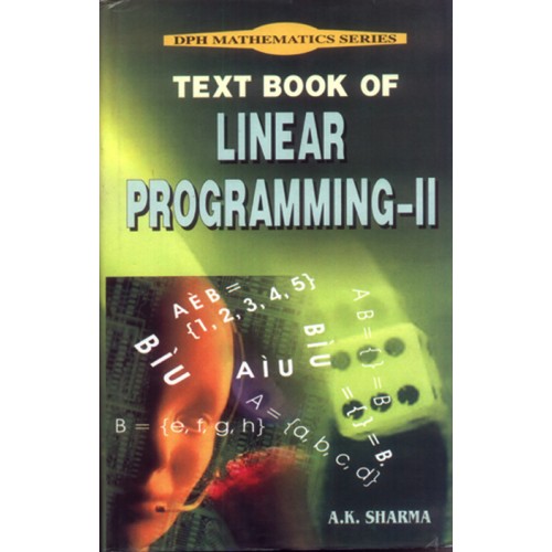 Textbook of Linear Programming -II