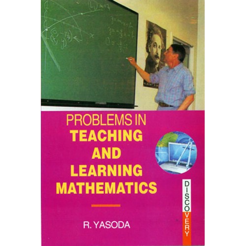 Problems Teaching and learning Mathematics