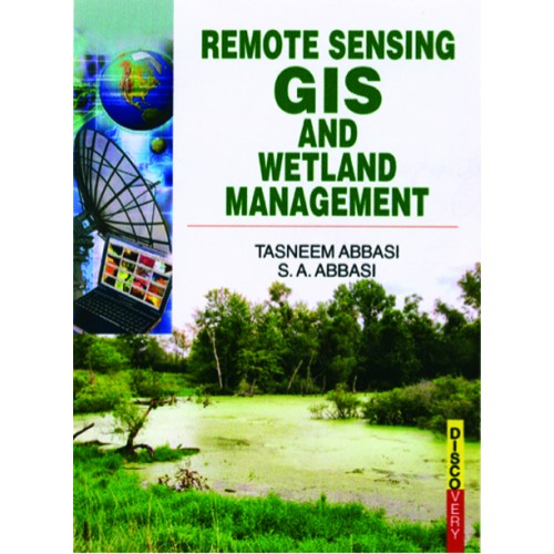 Remote Sensing GIS And Wetland Menagement