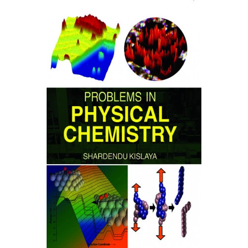 Problems in Physical Chemistry