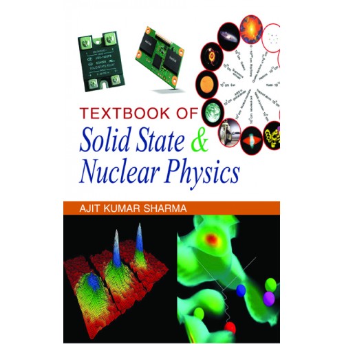 Textbook Of Solid State & Nuclear Physics