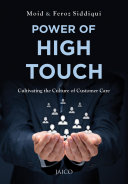 Power of High Touch: Cultivating the Culture of Customer Care