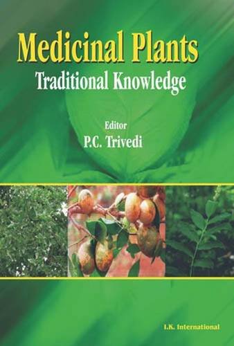 Medicinal Plants: Traditional Knowledge