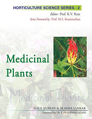 Medicinal Plants: Vol.02: Horticulture Science Series