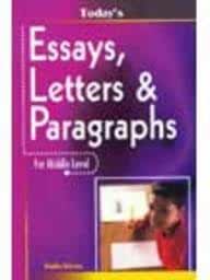 Today's Essays' Letters & Paragraphs for Junior Classes