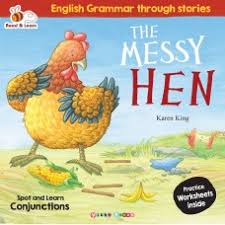 The Messy Hen :English Grammar through stories 