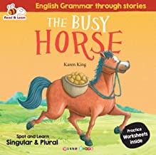 The Busy Horse : English Grammar Through Stories