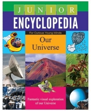 Junior Encyclopedia - Our Universe