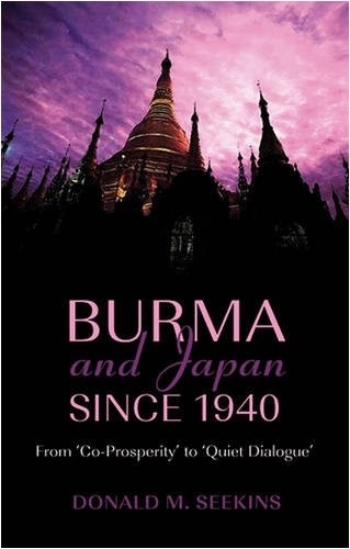Burma and Japan Since 1940