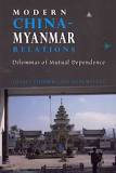 Modern China - Myanmar Relations 