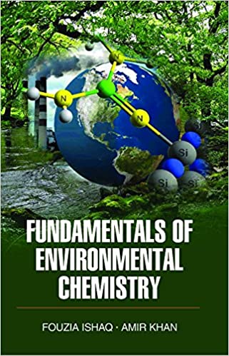 Fundamentals of environmental Chemistry