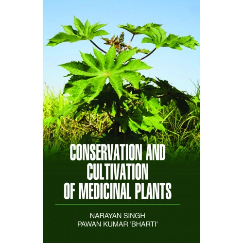 Conservation and Cultivation of Medicinal  Plants