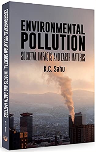 Environmental Pollution Societal Impactds and earth matters