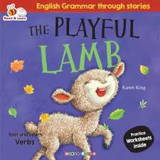 The Playful Lamb : English Grammar Through Stories 