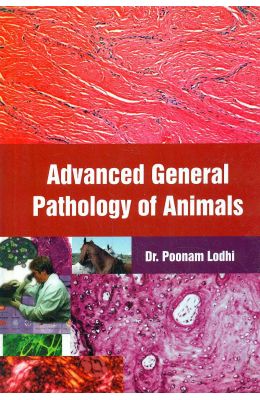 Advanced General Pathology Of Animals
