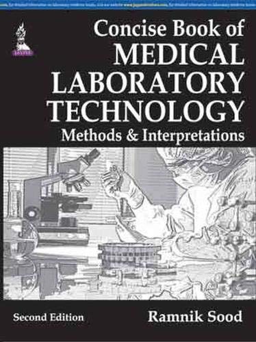 Concise Book of Medical Laboratory Technologhy Methods & Interpretations