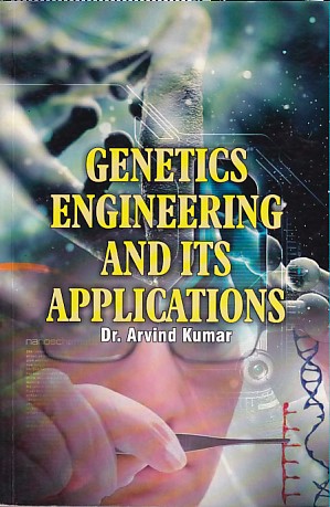 Genetics Engineering And Its Applications