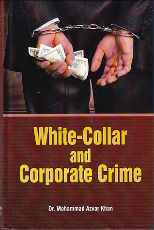 White-Collar and Corporate Crime