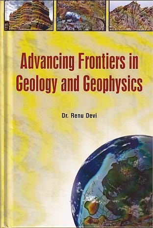 Advancing Frontiers in Geology and Geophysics