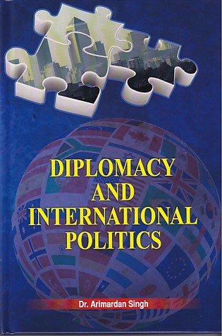 Diplomacy And International Politics