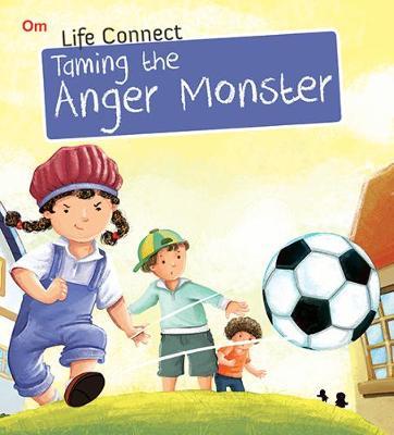 Taming the Anger Monster : Life Connect