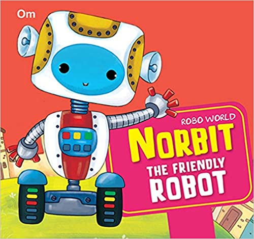 Robo World : Norbit The Friendly Robot : Cutout Books