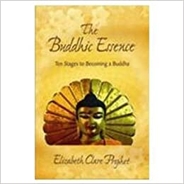 The Buddhic Essence Ten stages to becoming a Buddha