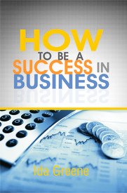 How to be a succes in Business