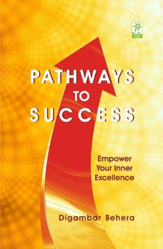 Pathways to Success, Empower Your Inner Excellence