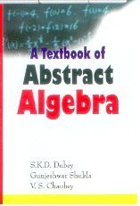 A Textbook Of Abstract Algebra