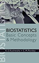 Biostatistics: Basic Concepts and Methodology: Basic Concepts and Methodology