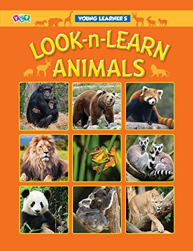 Young Learner's Look-N-Learn: Animals