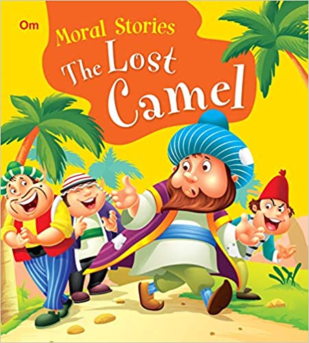 The Lost Camel : Moral Stories