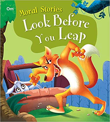 Look Before You Leap : Moral Stories