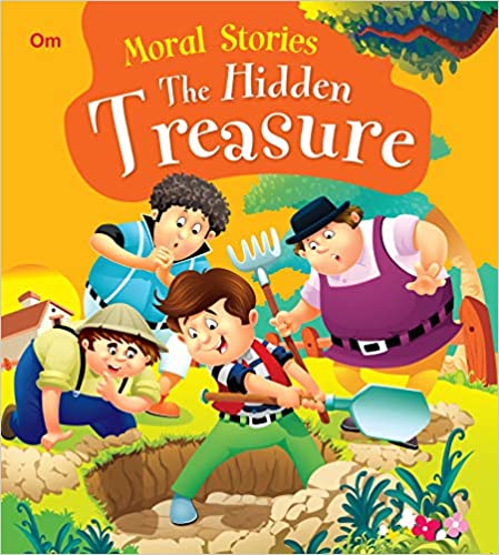 The Hidden Treasure : Moral Stories 